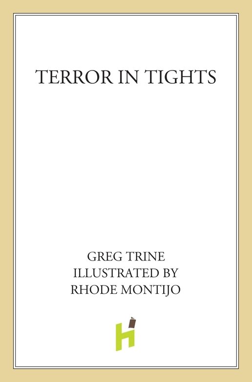 Terror In Tights Montijo Rhode