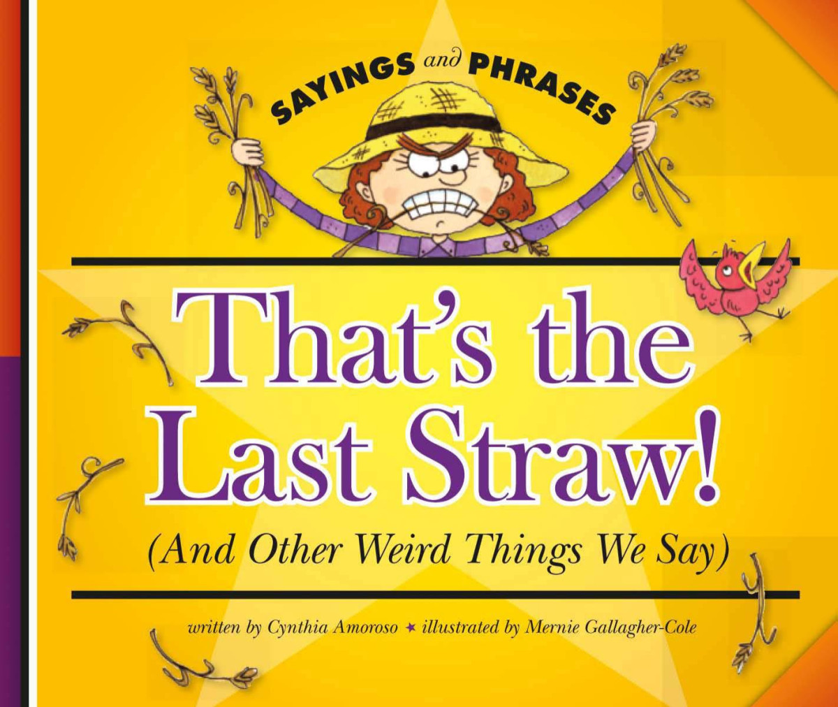 Thats The Last Straw Cynthia Amoroso Mernie Gallaghercole