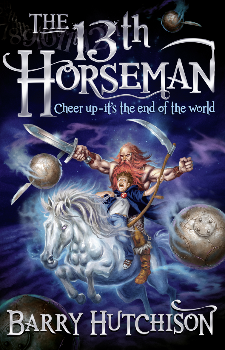 The 13th Horseman Barry Hutchison