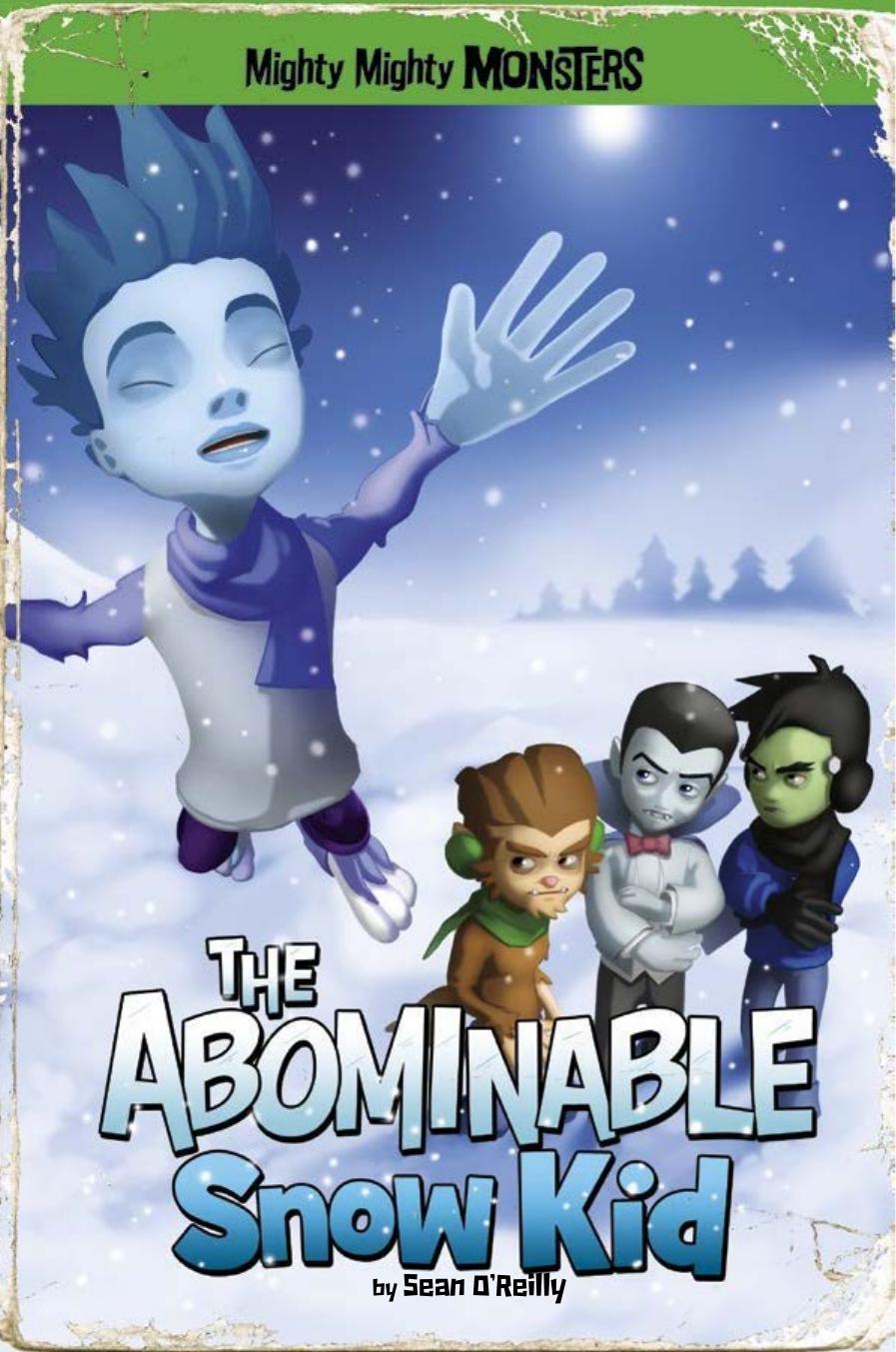 The Abominable Snow Kid Oreilly Sean