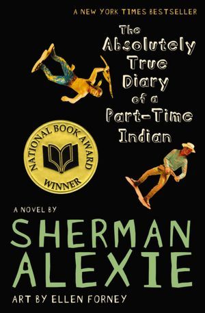 The Absolutely True Diary Of A Parttime Indian Sherman Alexie