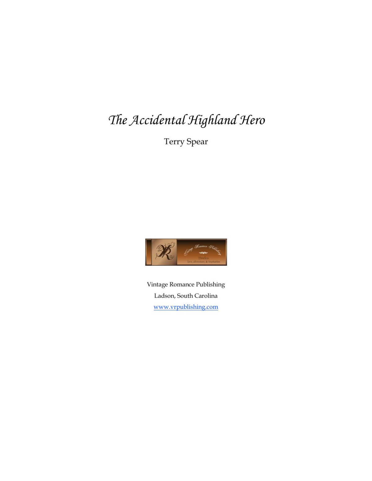 The Accidental Highland Hero Spear Terry
