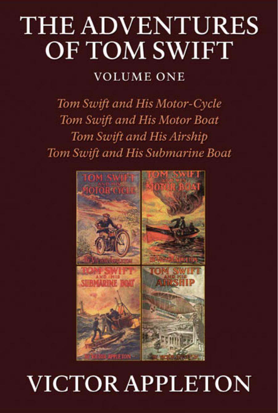 The Adventures Of Tom Swift Vol 1 Appleton Victor