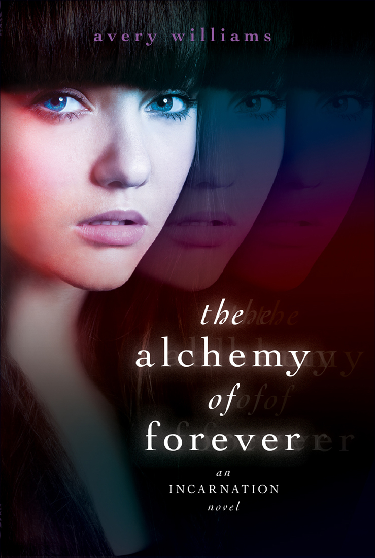 The Alchemy Of Forever Williams Avery