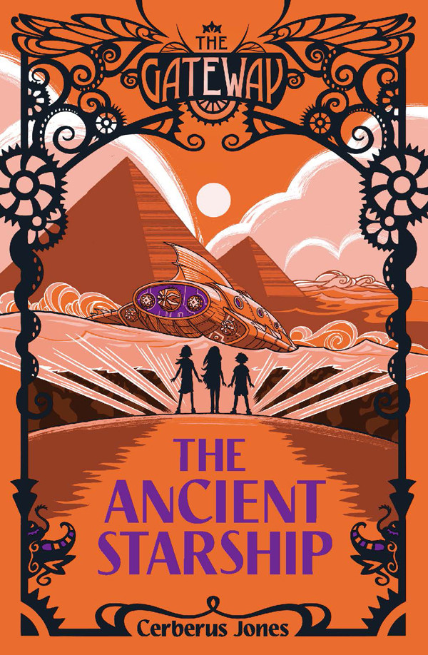 The Ancient Starship Gateway 04 Kindle Jones Cerberus Et El