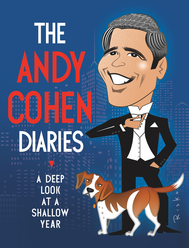 The Andy Cohen Diaries Cohen Andy