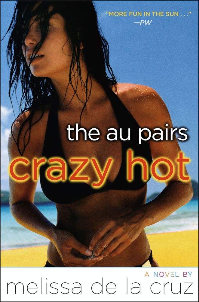 The Au Pairs Crazy Hot De La Cruz Melissa