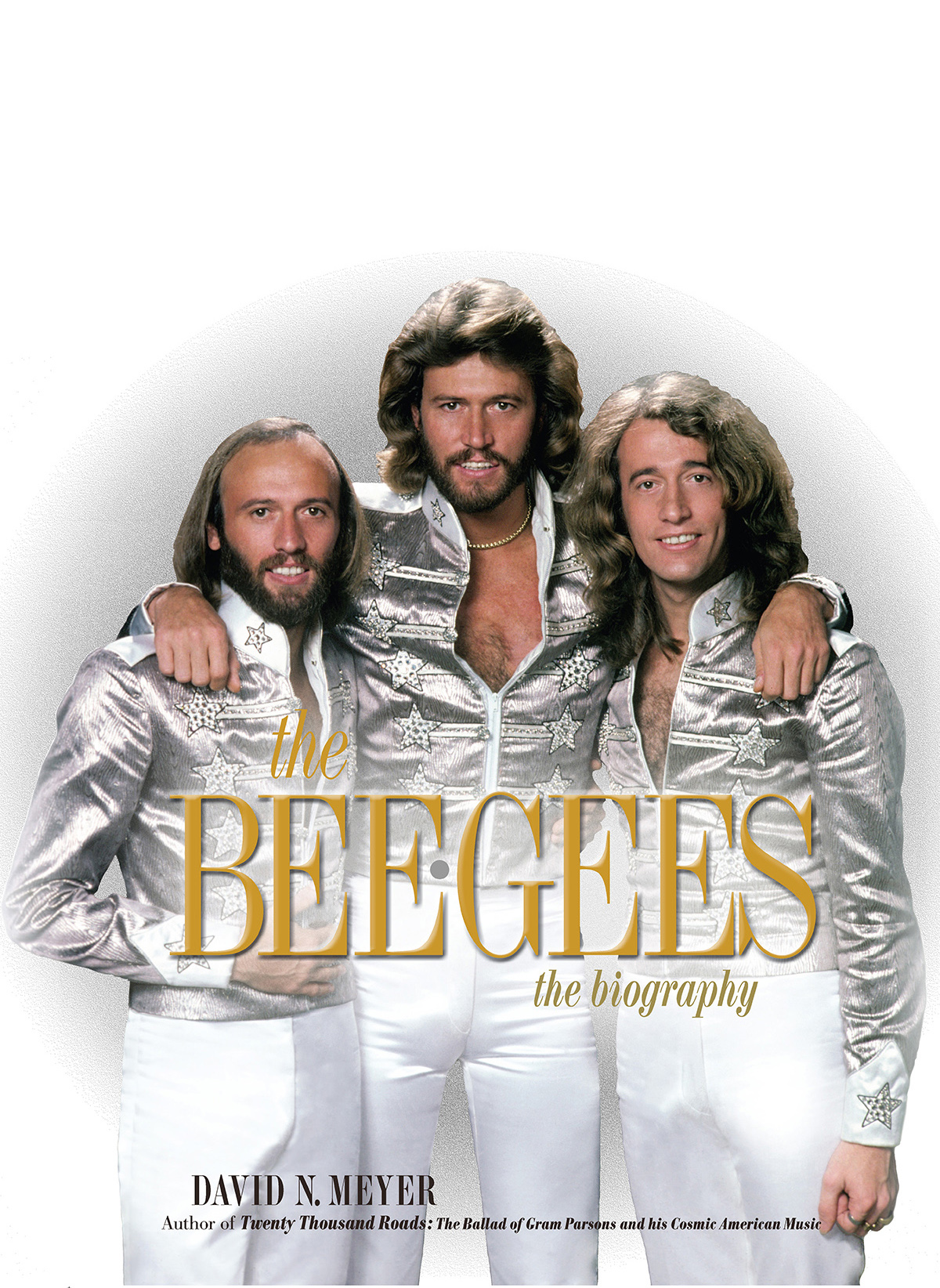 The Bee Gees David N Meyer