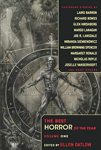 The Best Horror Of The Year Volume One Datlow Ellen Editor