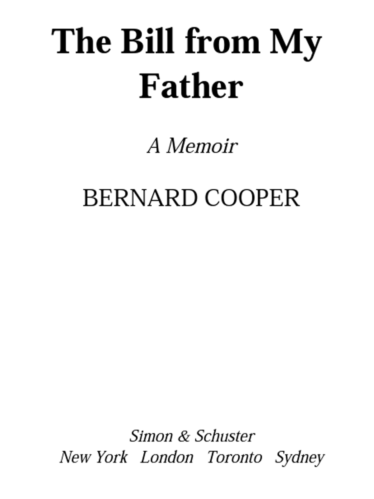 The Bill From My Father A Memoir Cooper Bernard Watanabe Kyoko