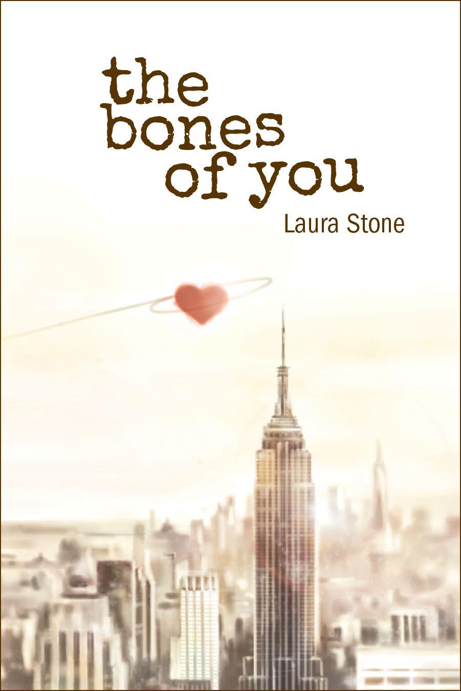 The Bones Of You Stone Laura