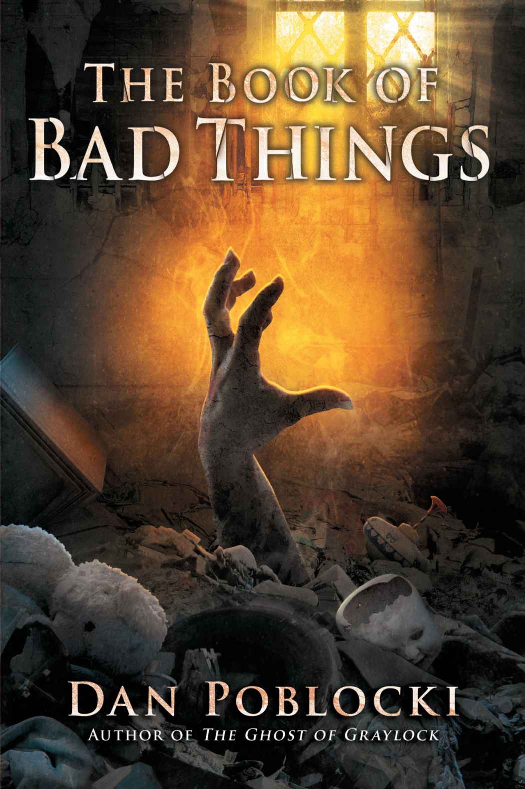 The Book Of Bad Things Dan Poblocki