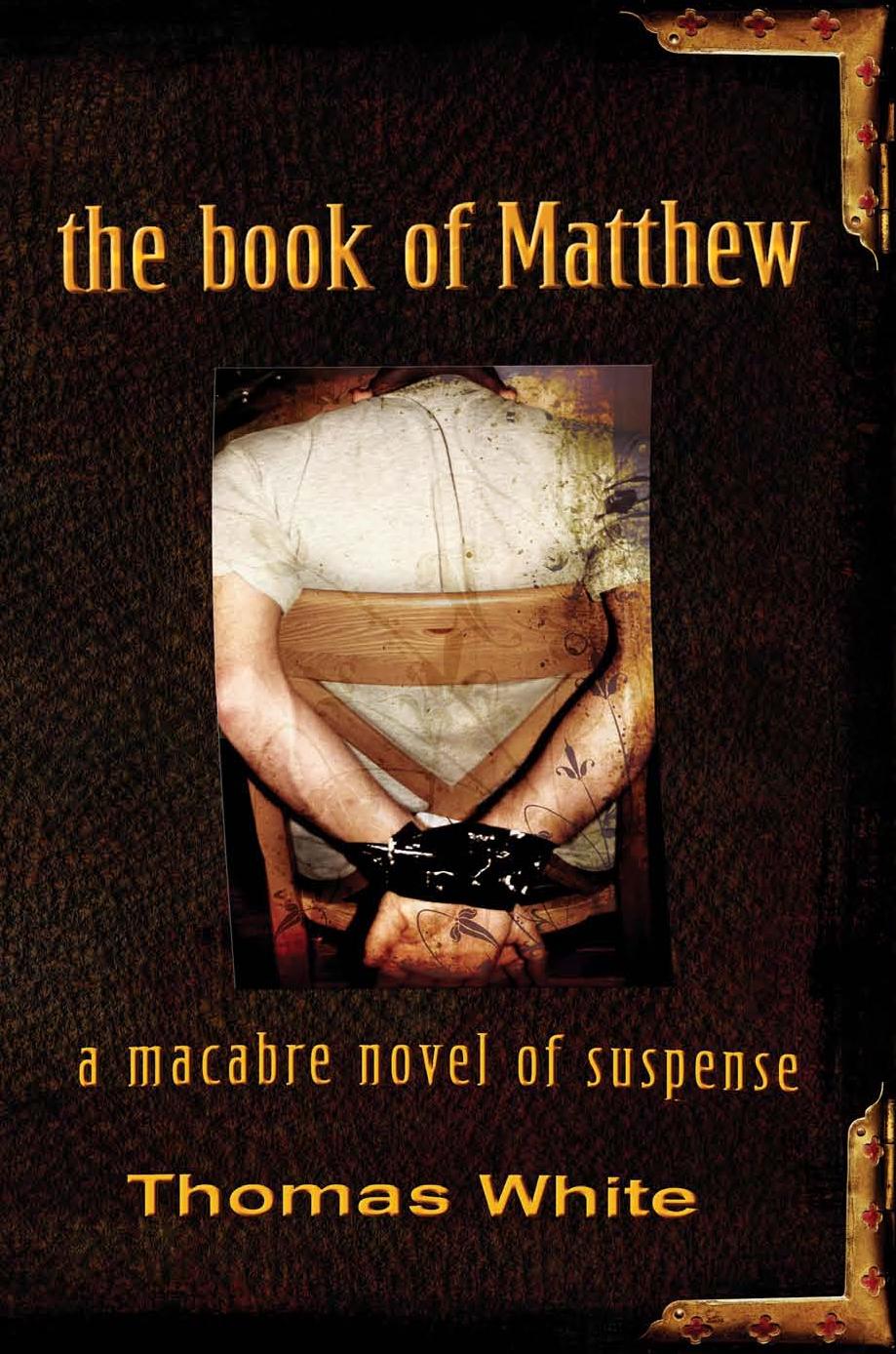 The Book Of Matthew White Thomas