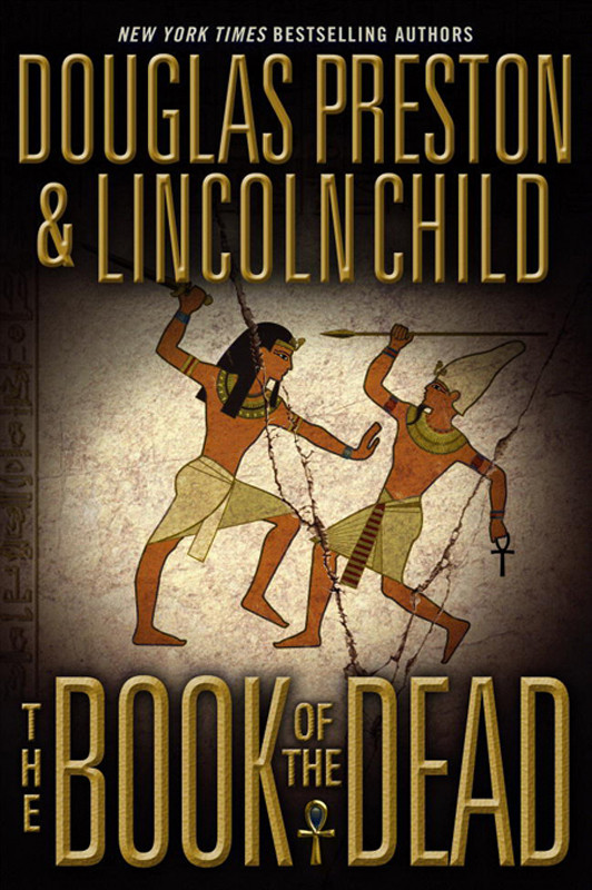The Book Of The Dead Preston Douglas Child Lincoln