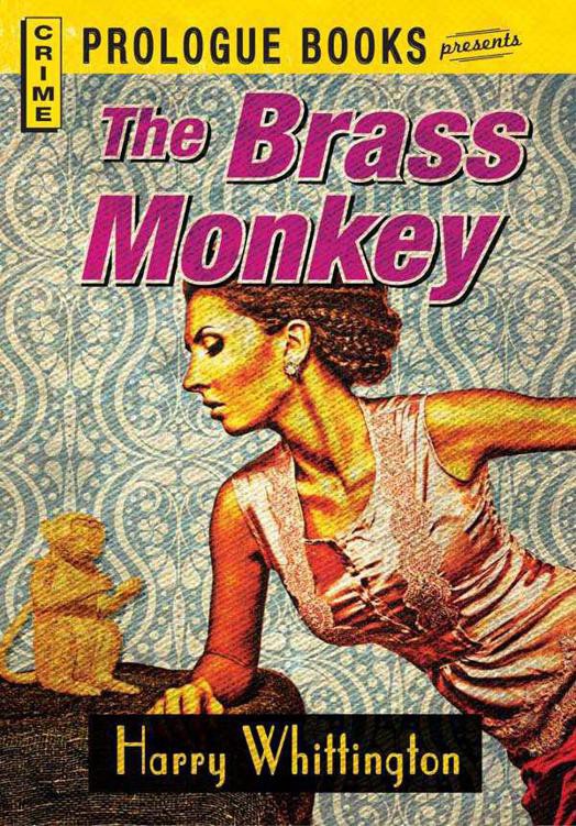 The Brass Monkey Whittington Harry