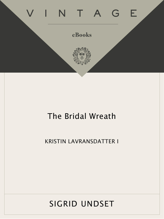The Bridal Wreath Undset Sigrid Archer Charles Scott J S