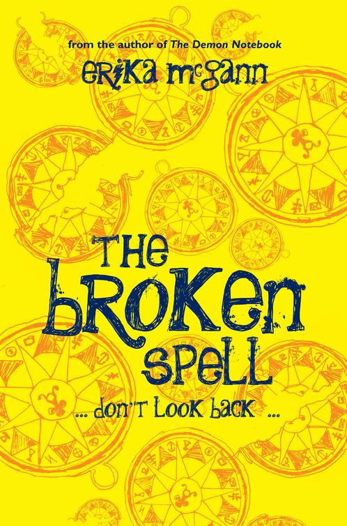 The Broken Spell Erika Mcgann