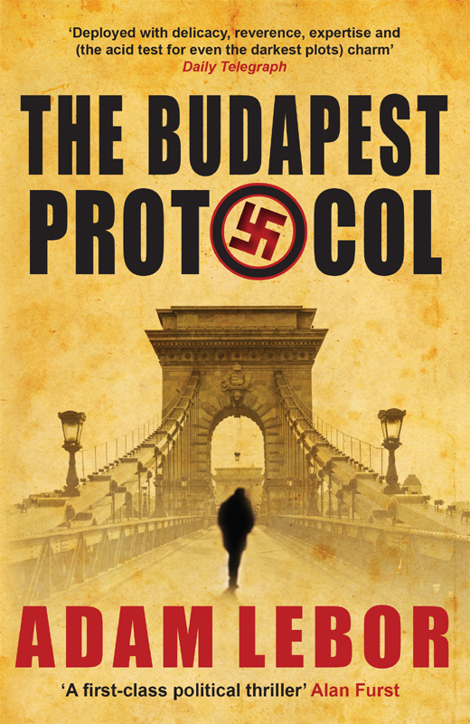 The Budapest Protocol Lebor Adam