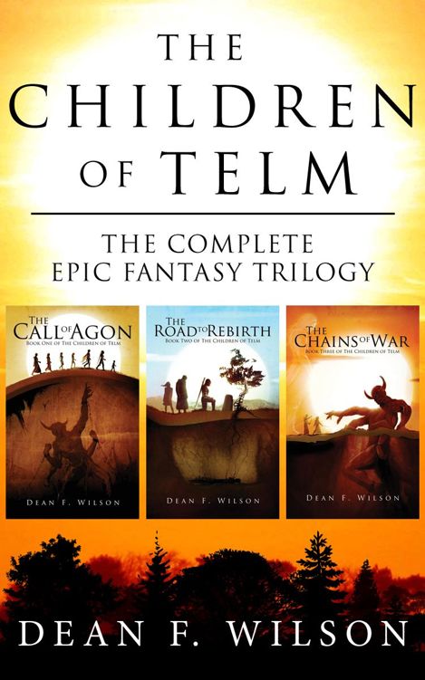 The Call Of Agon The Road To Rebirth The Chains Of War Wilson