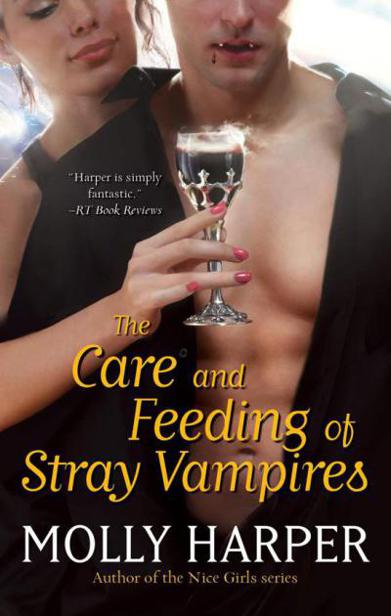 The Care And Feeding Of Stray Vampires Harper Molly