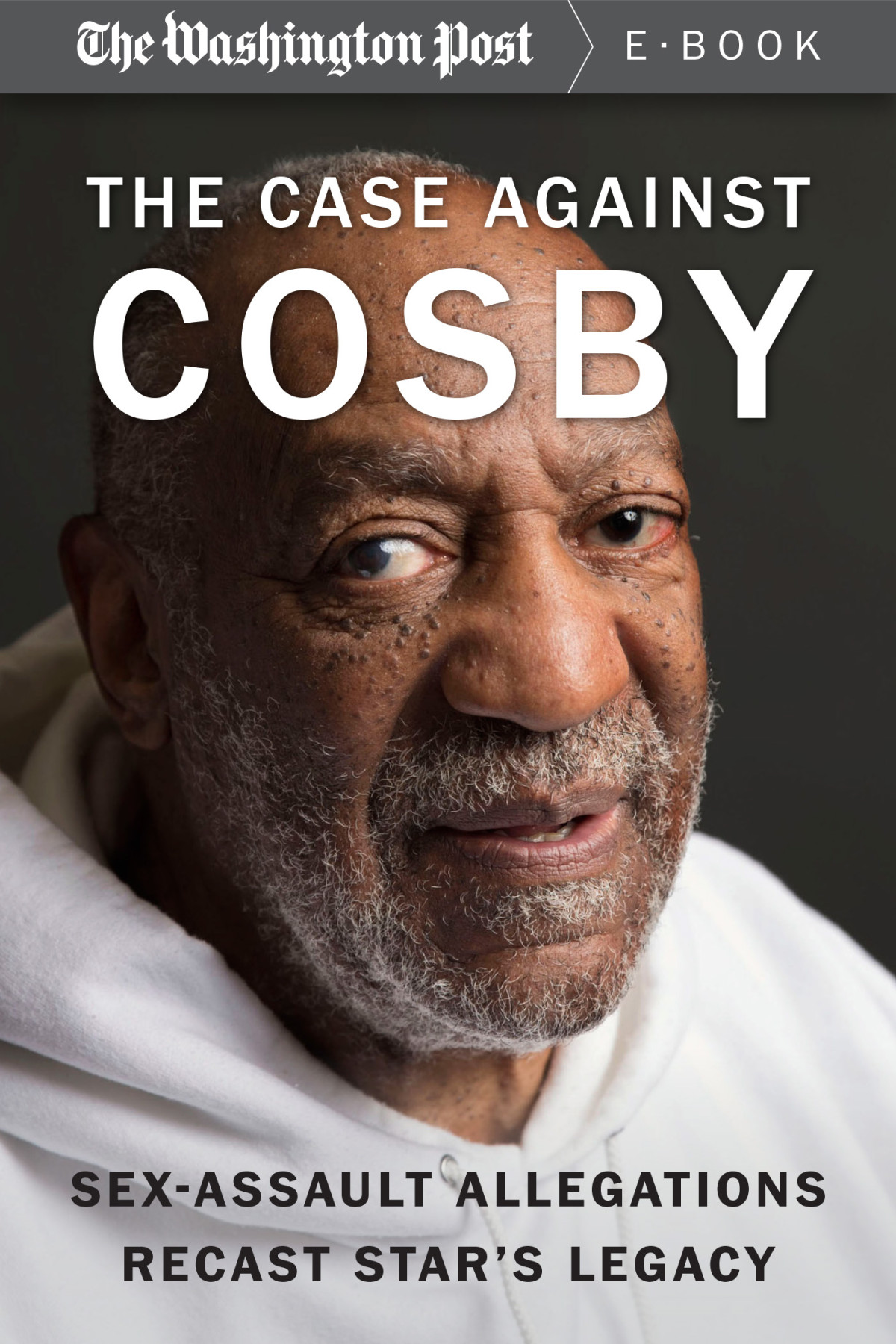 The Case Against Cosby Sexassault Allegations Recast Stars Legacy Post