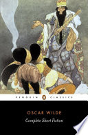 The Complete Short Fiction Oscar Wilde