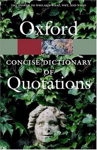 The Concise Oxford Dictionary Of Quotations Elizabeth Knowles