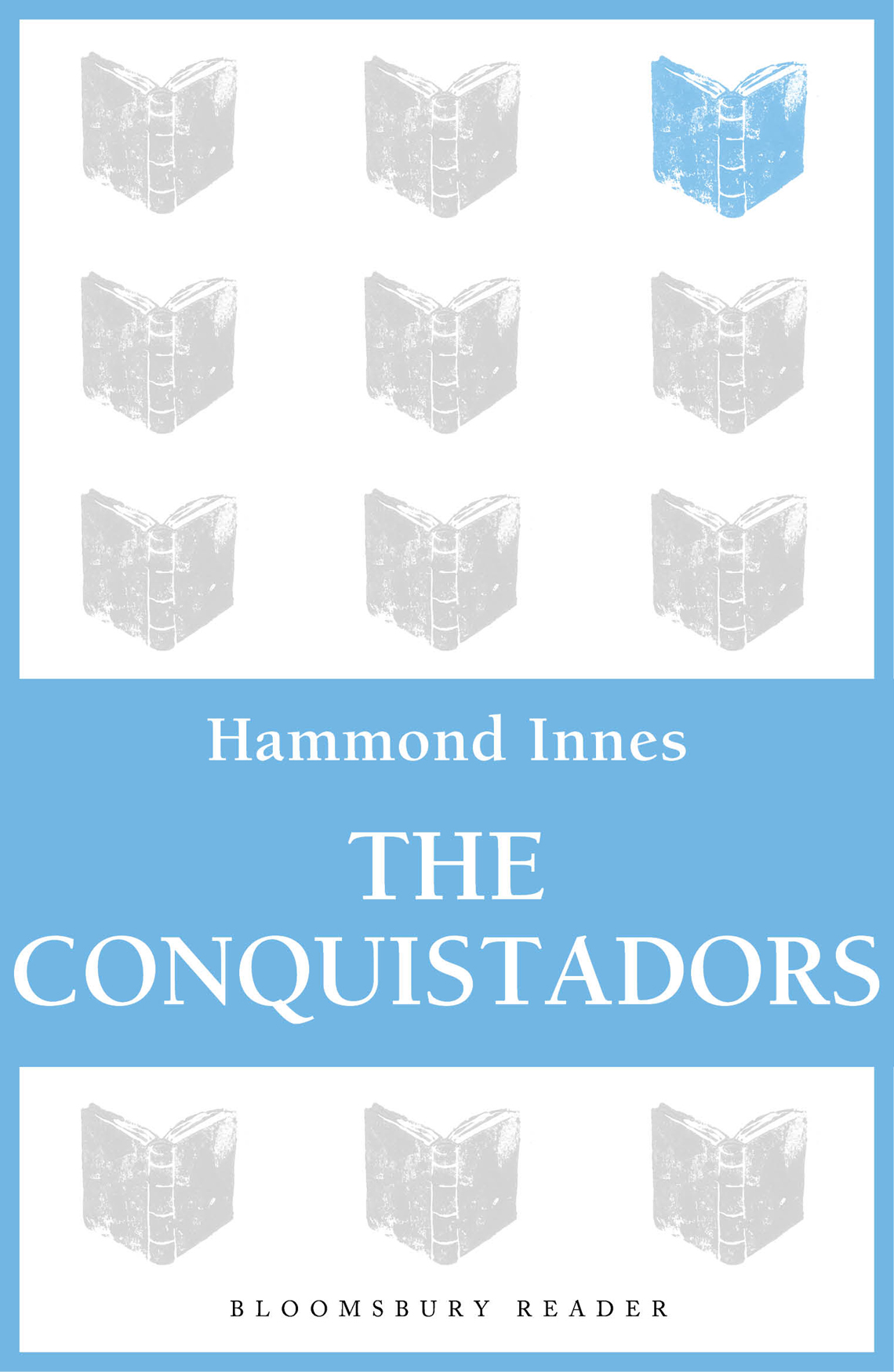 The Conquistadors Innes Hammond