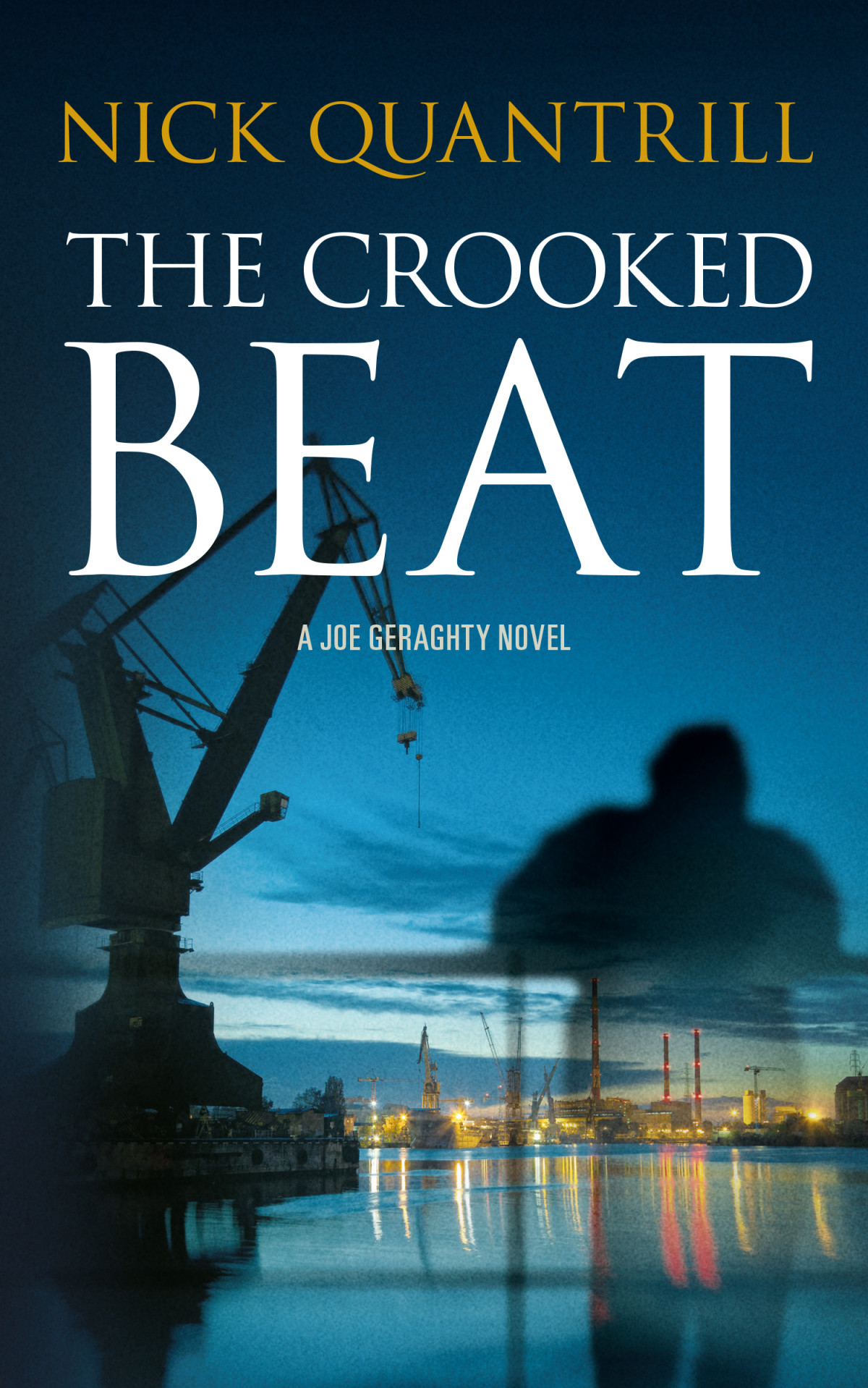 The Crooked Beat Quantrill Nick