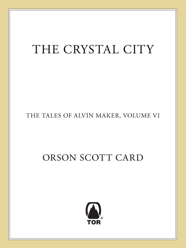 The Crystal City Orson Scott Card