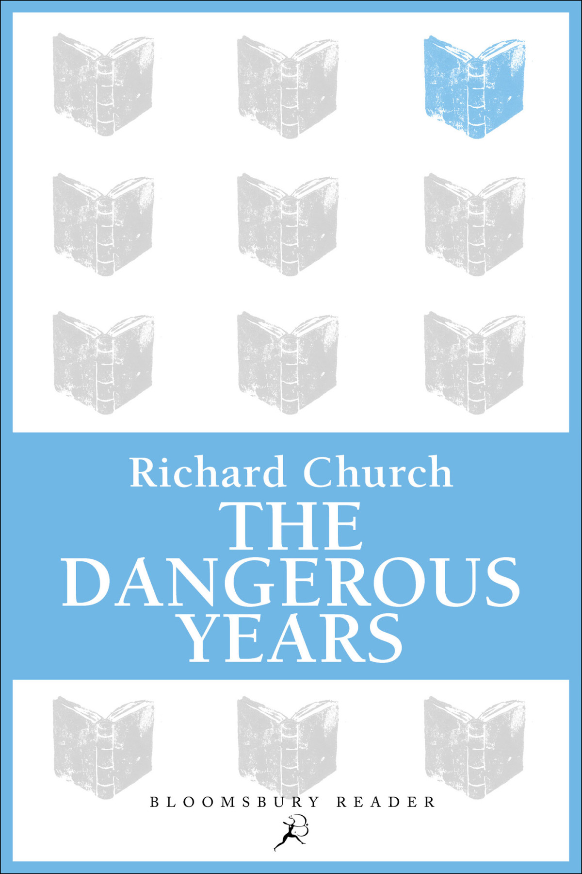 The Dangerous Years Church Richard