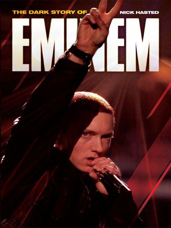 The Dark Story Of Eminem Hasted Nick