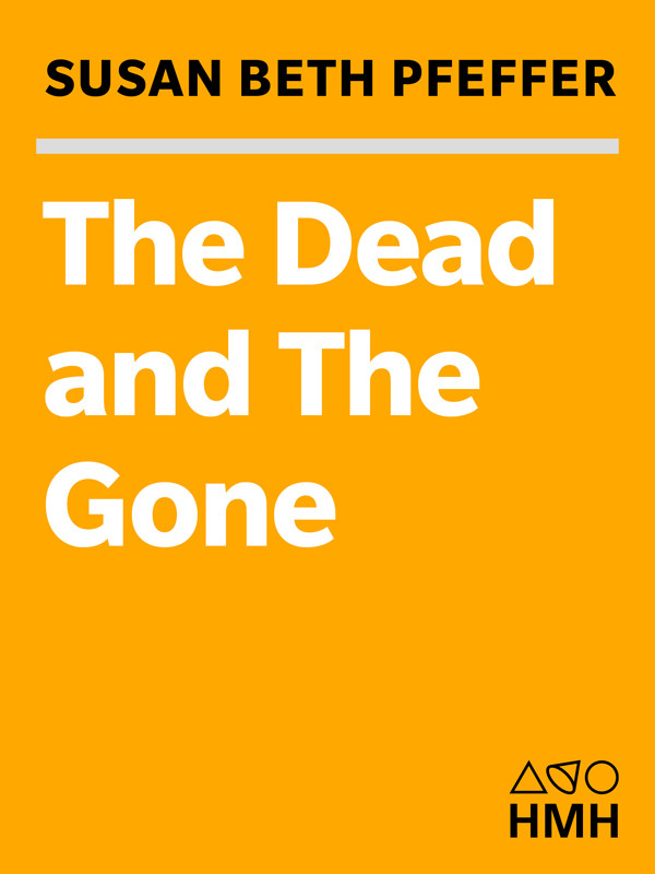 The Dead And The Gone Pfeffer Susan Beth
