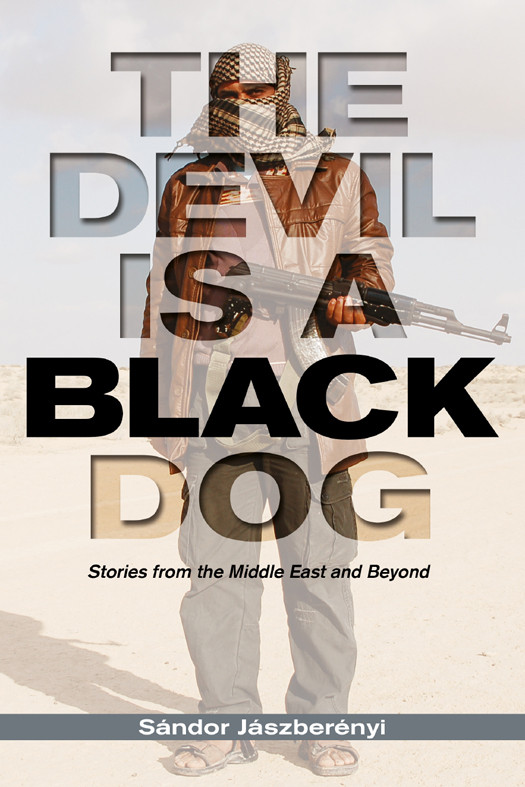 The Devil Is A Black Dog Jaszberenyi Sandor