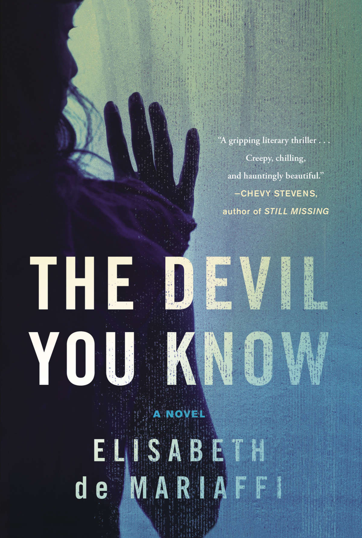 The Devil You Know Mariaffi Elisabeth De