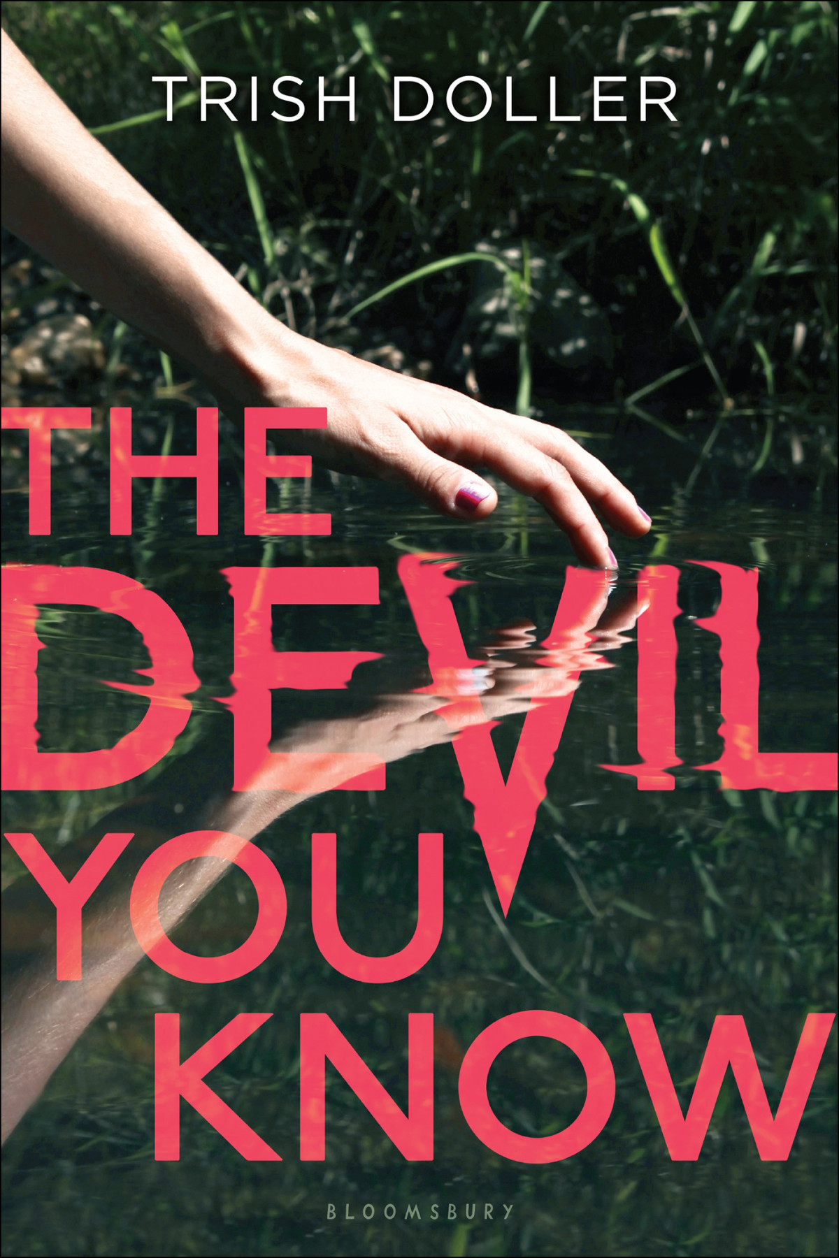 The Devil You Know Doller Trish