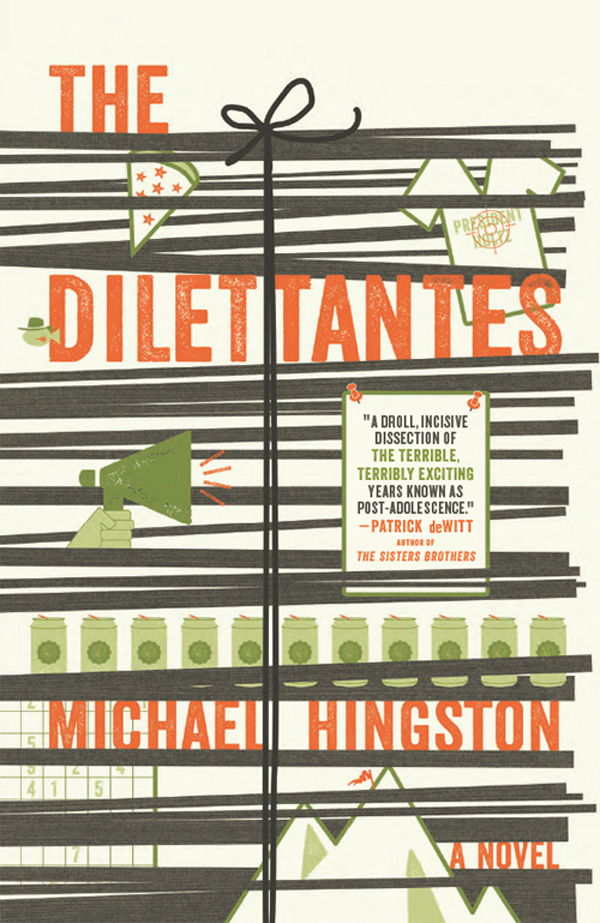 The Dilettantes Hingston Michael