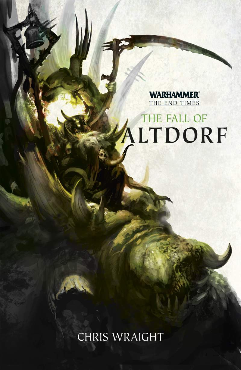 The End Times The Fall Of Altdorf Wraight Chris