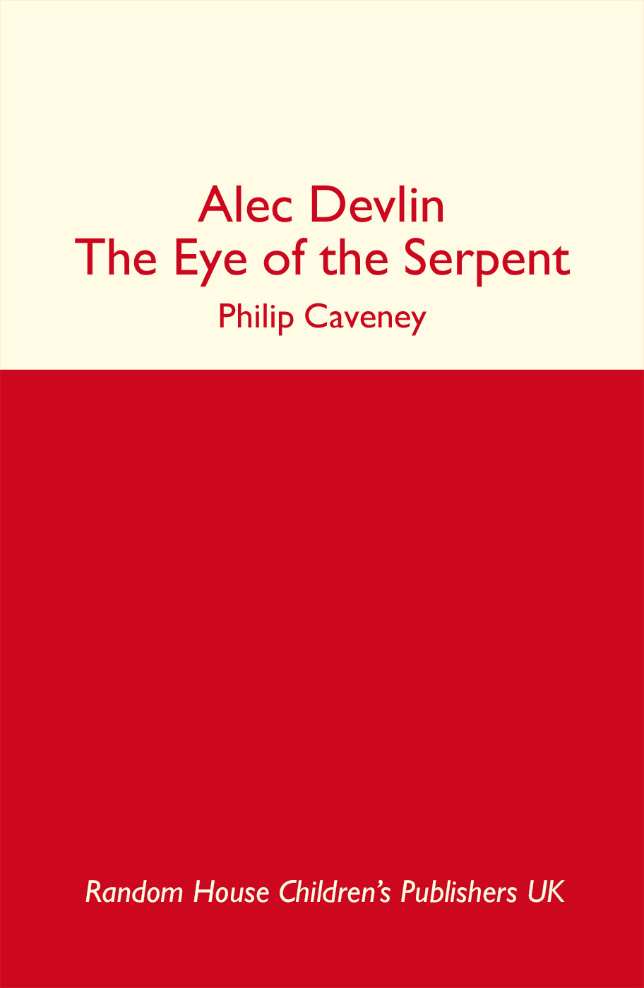 The Eye Of The Serpent Caveney Philip