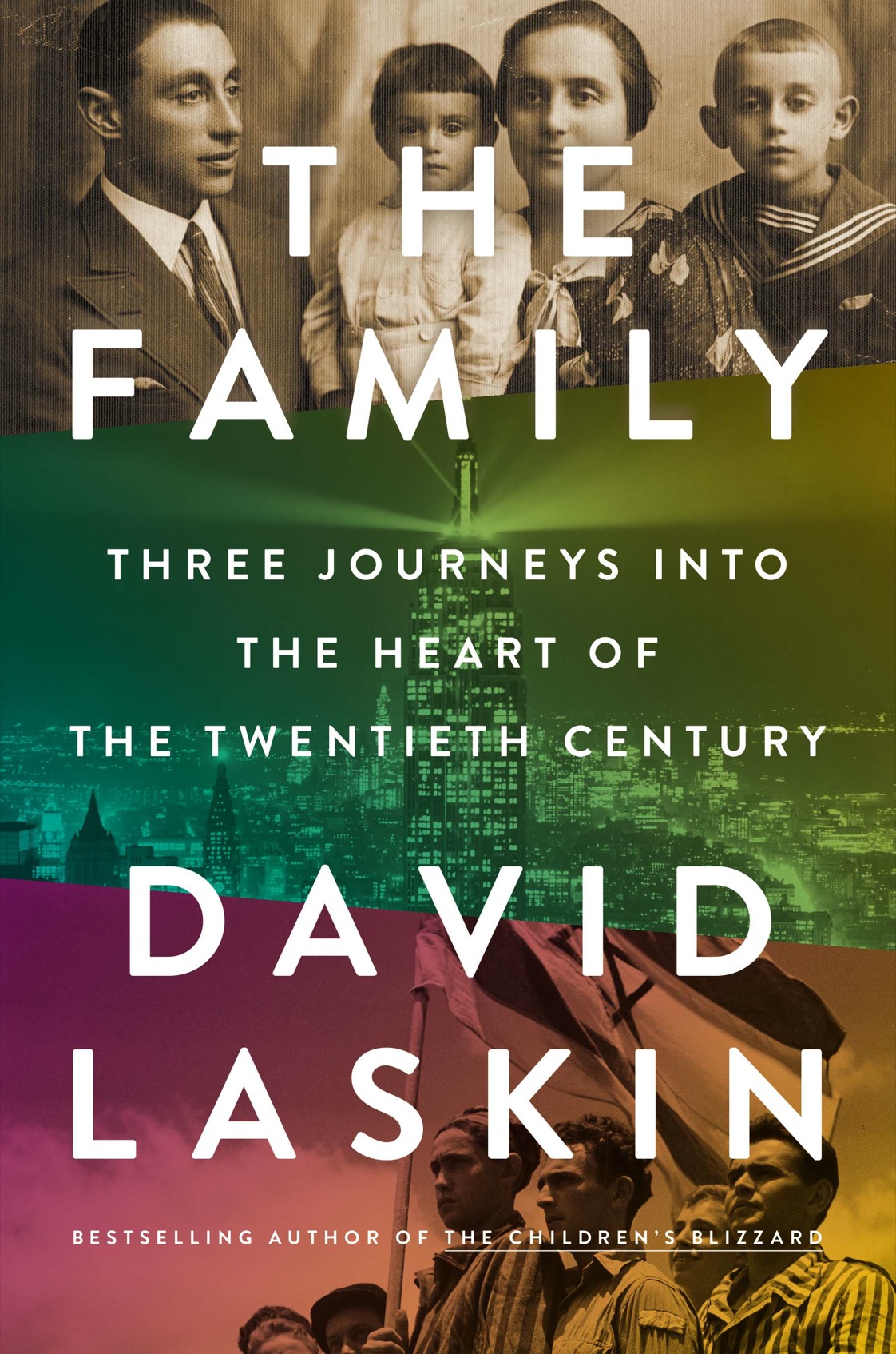 The Family Three Journeys Into The Heart Of The Twentieth Century Laskin David