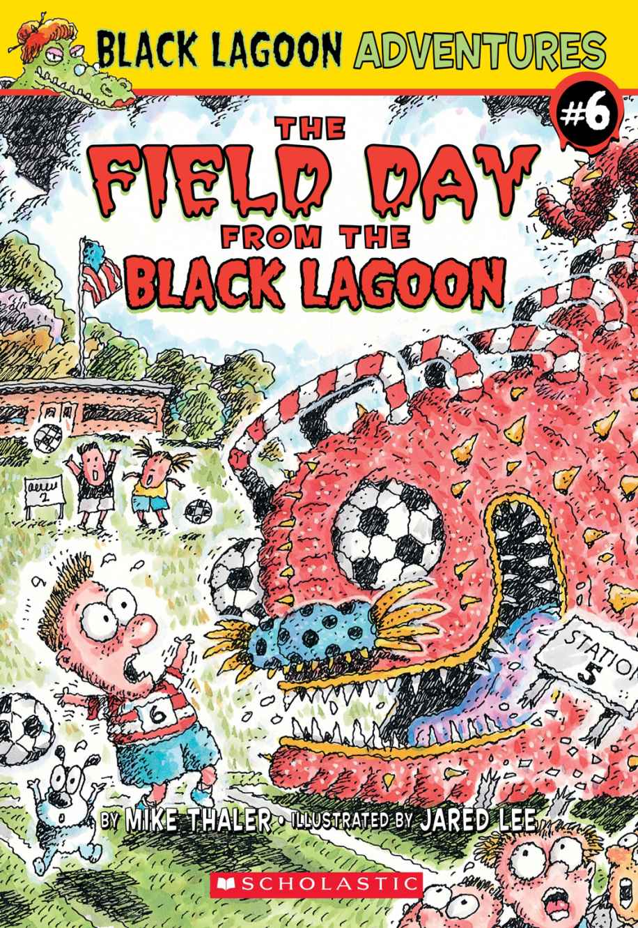 The Field Day From The Black Lagoon Thaler Mike