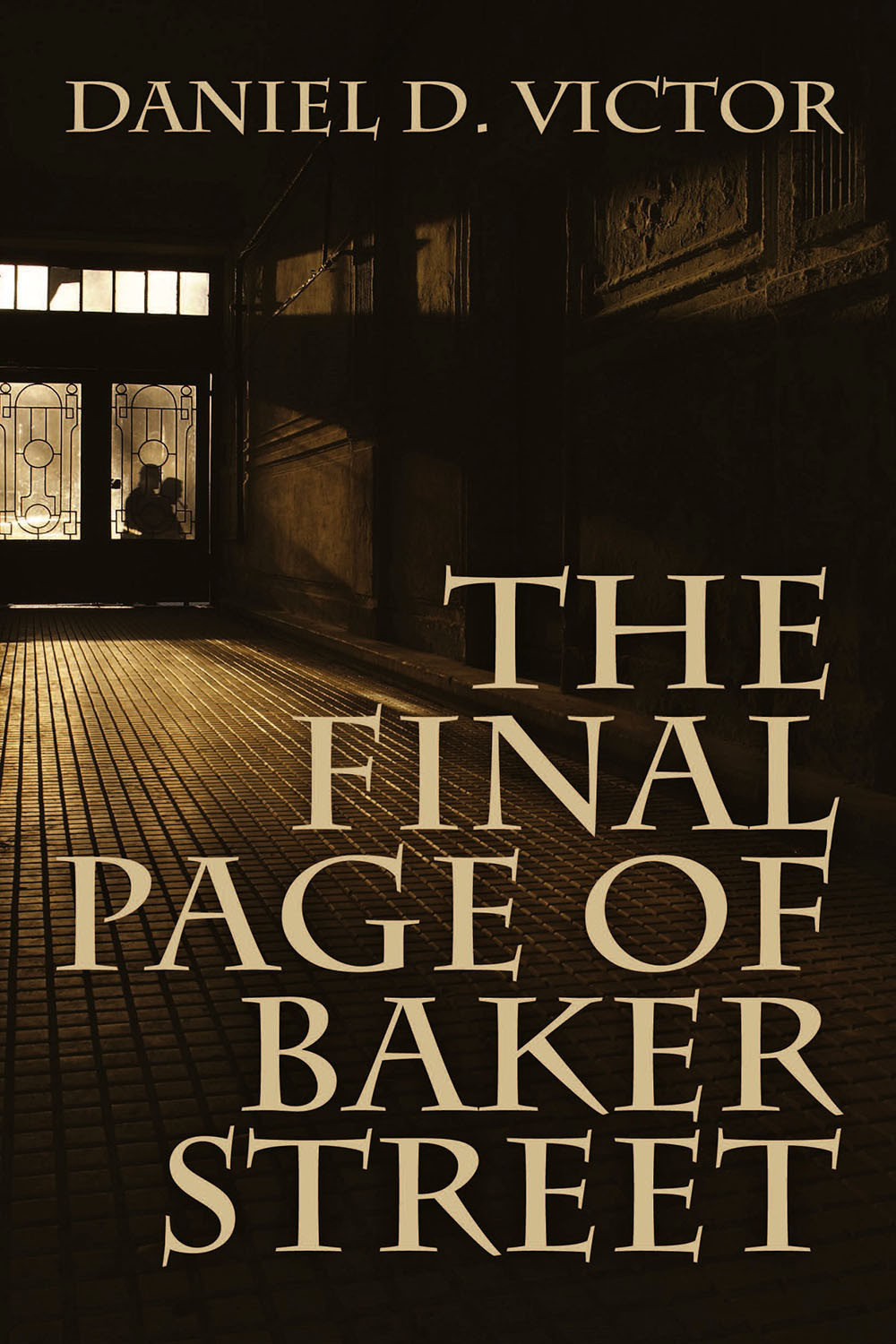 The Final Page Of Baker Street Victor Daniel D