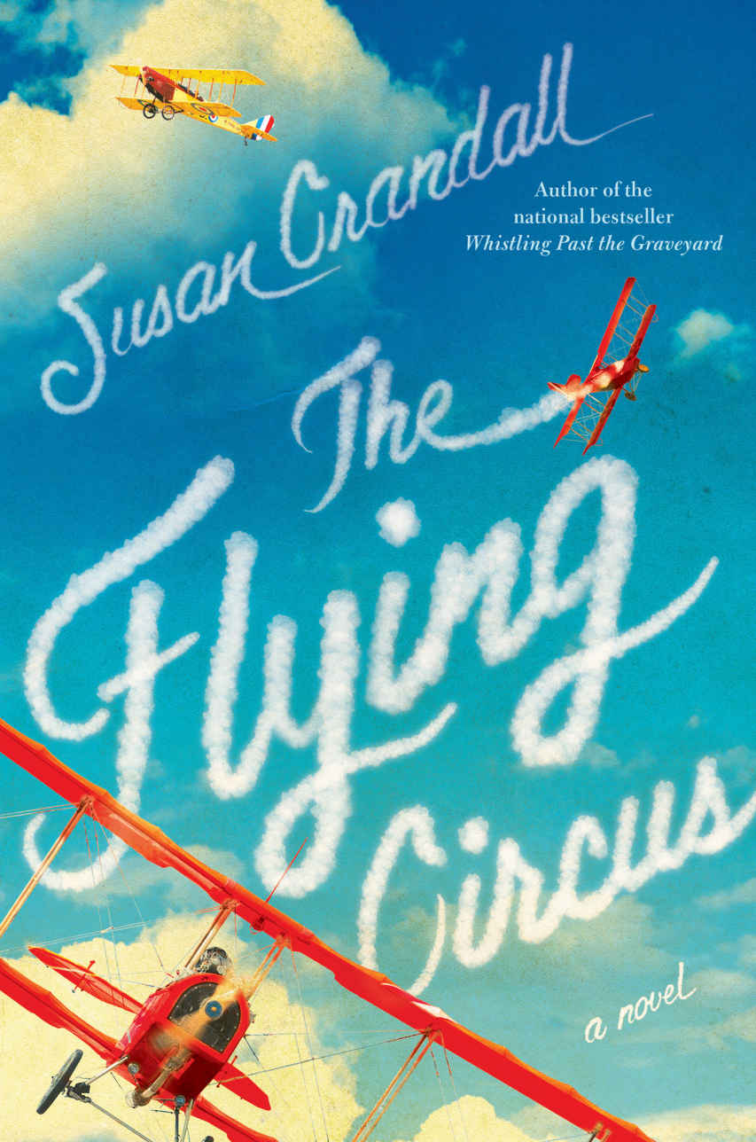 The Flying Circus Crandall Susan