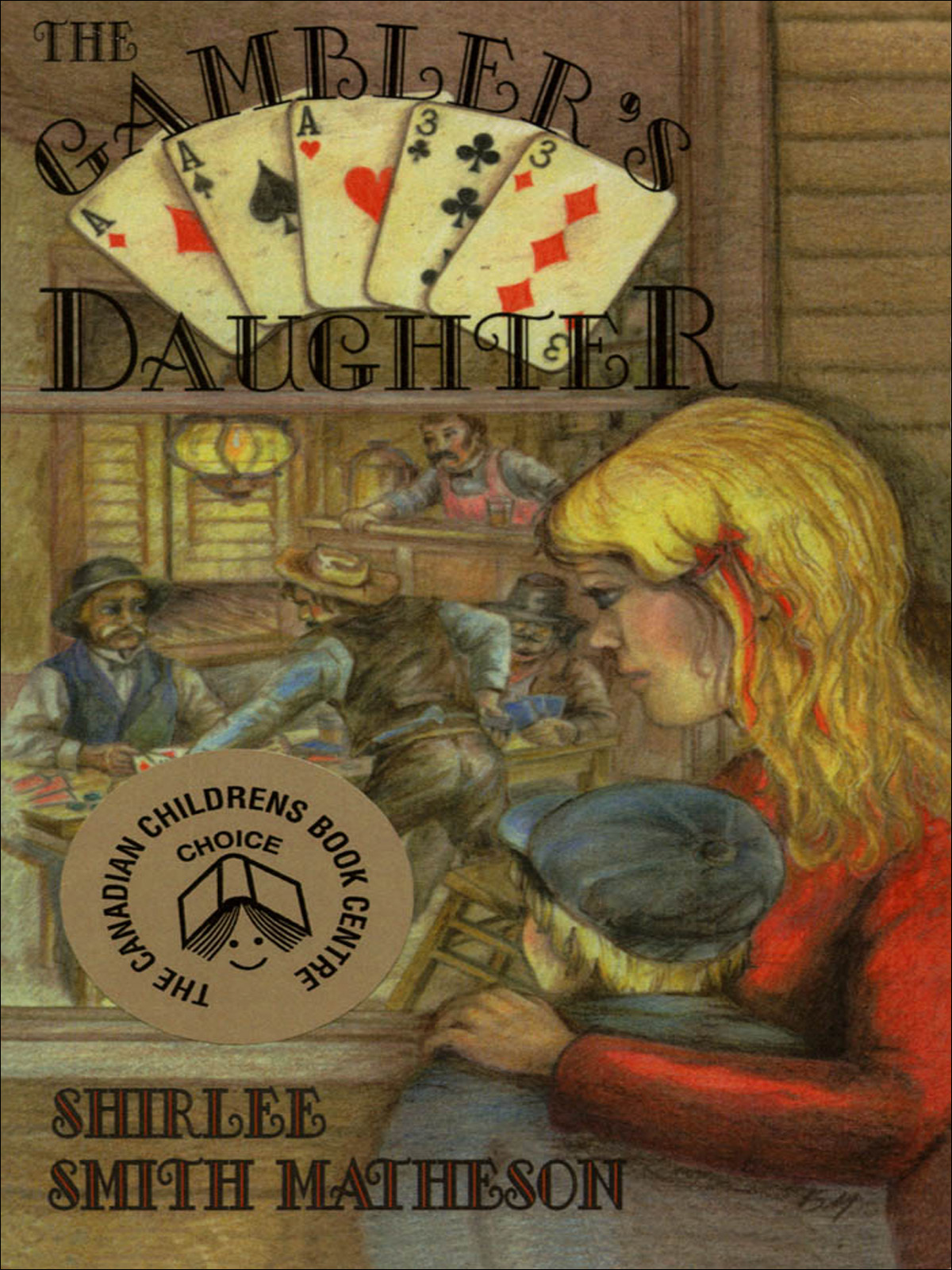 The Gamblers Daughter Smithmatheson Shirlee