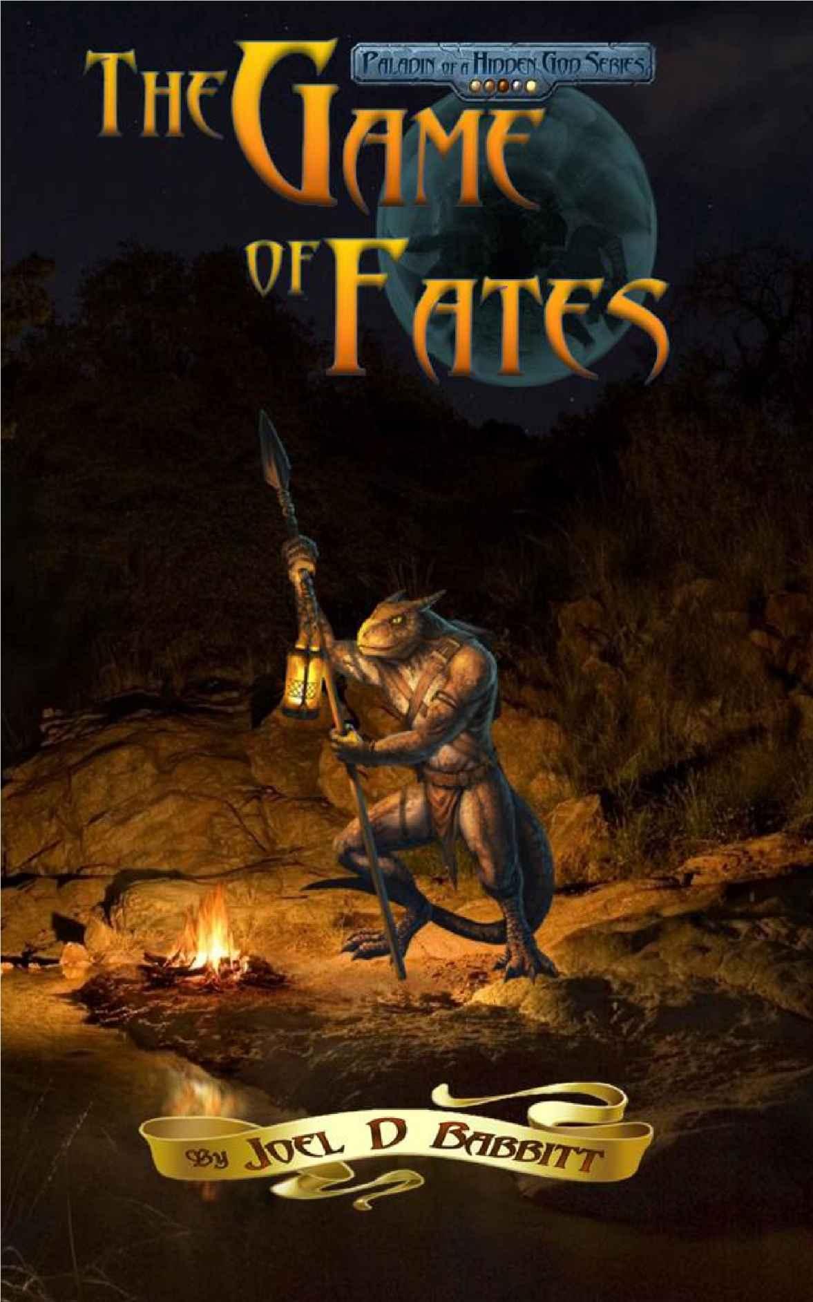 The Game Of Fates Babbitt Joel