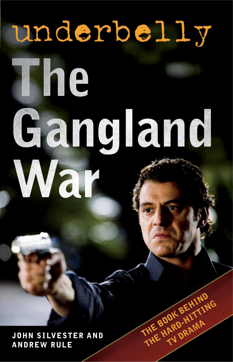 The Gangland War Silvester John Rule Andrew
