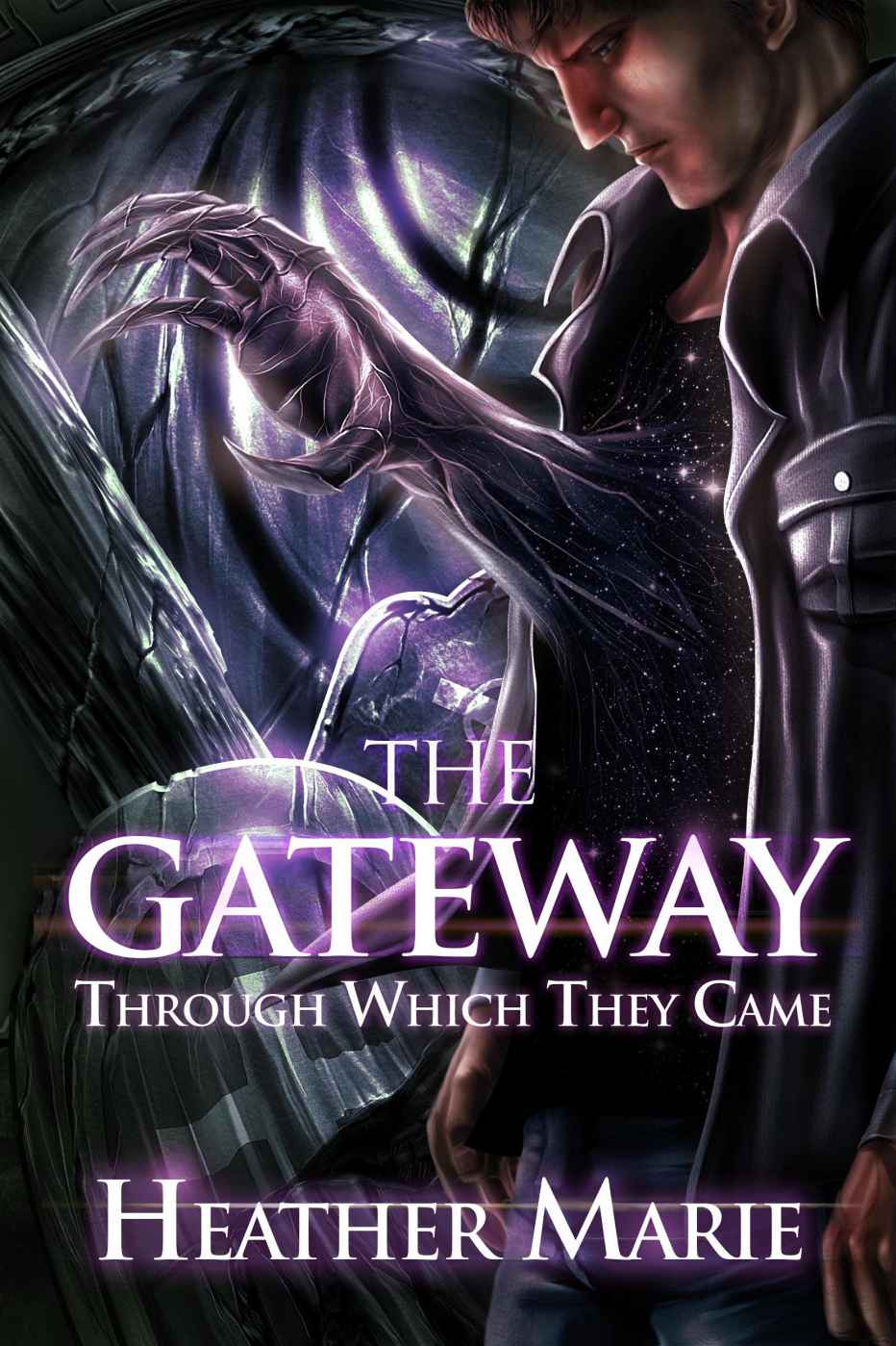 The Gateway Through Which They Came Marie Heather