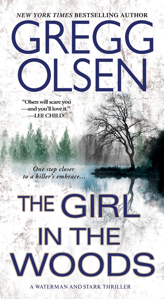 The Girl In The Woods Waterman And Stark 1 Olsen Gregg