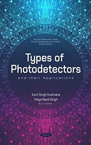 Types Of Photodetectors And Their Applications Sunil Singh Kushvaha
