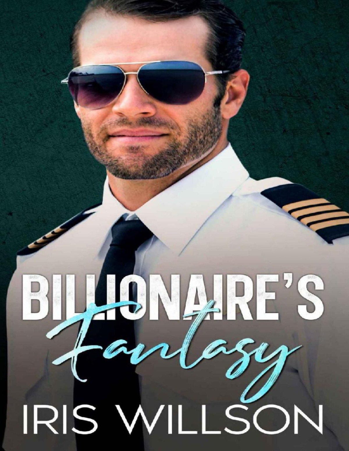 Billionaires Fantasy An Age Gap Enemies To Lovers Romance Iris Willson
